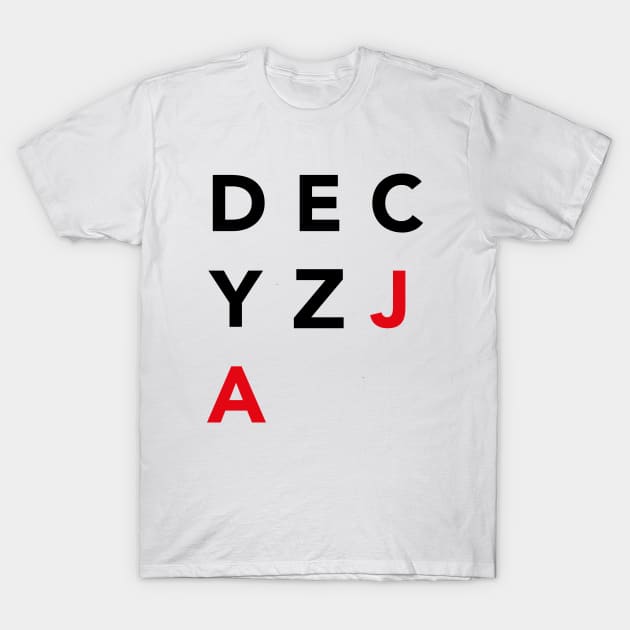 DECISION T-Shirt by eyesblau